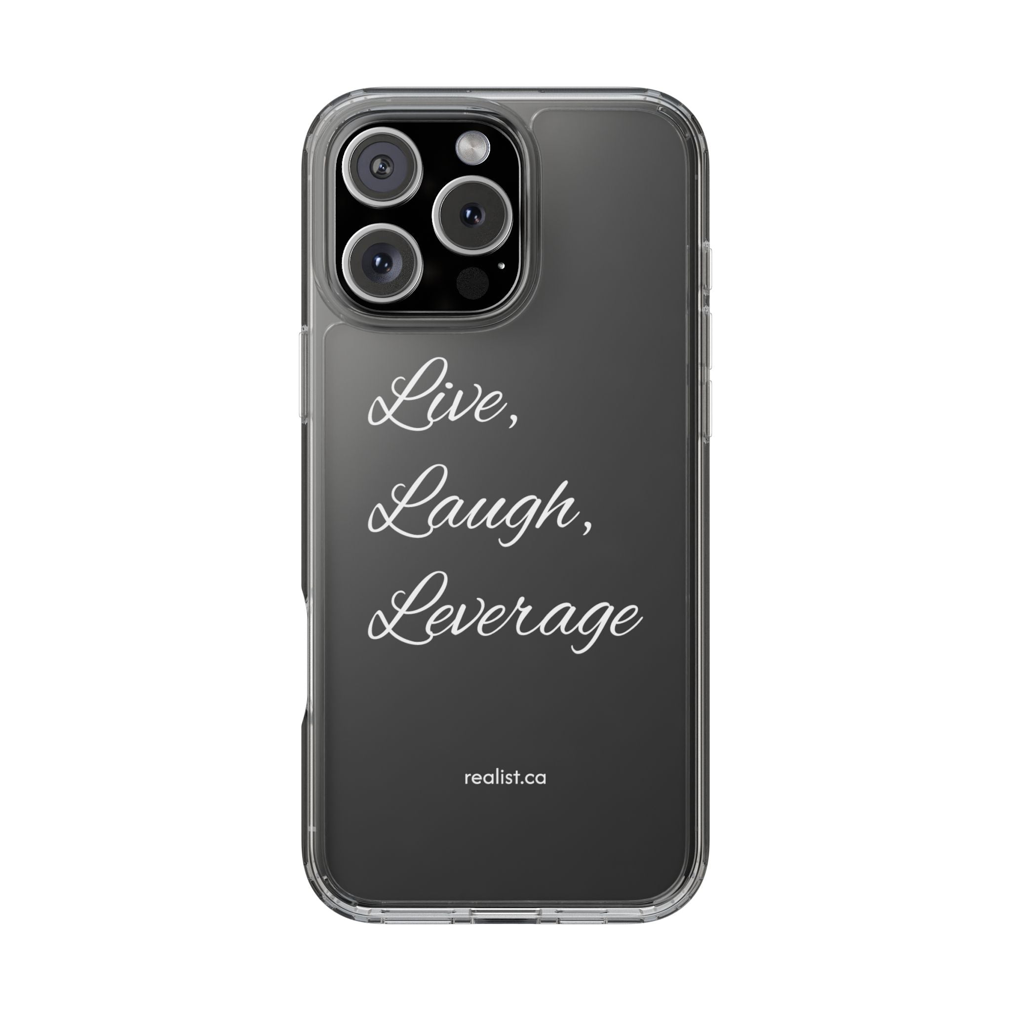 Clear Phone Case — “Live, Laugh, Leverage” Script Clear iPhone Case
