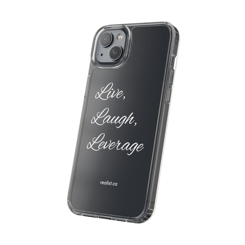 Clear Phone Case — “Live, Laugh, Leverage” Script Clear iPhone Case