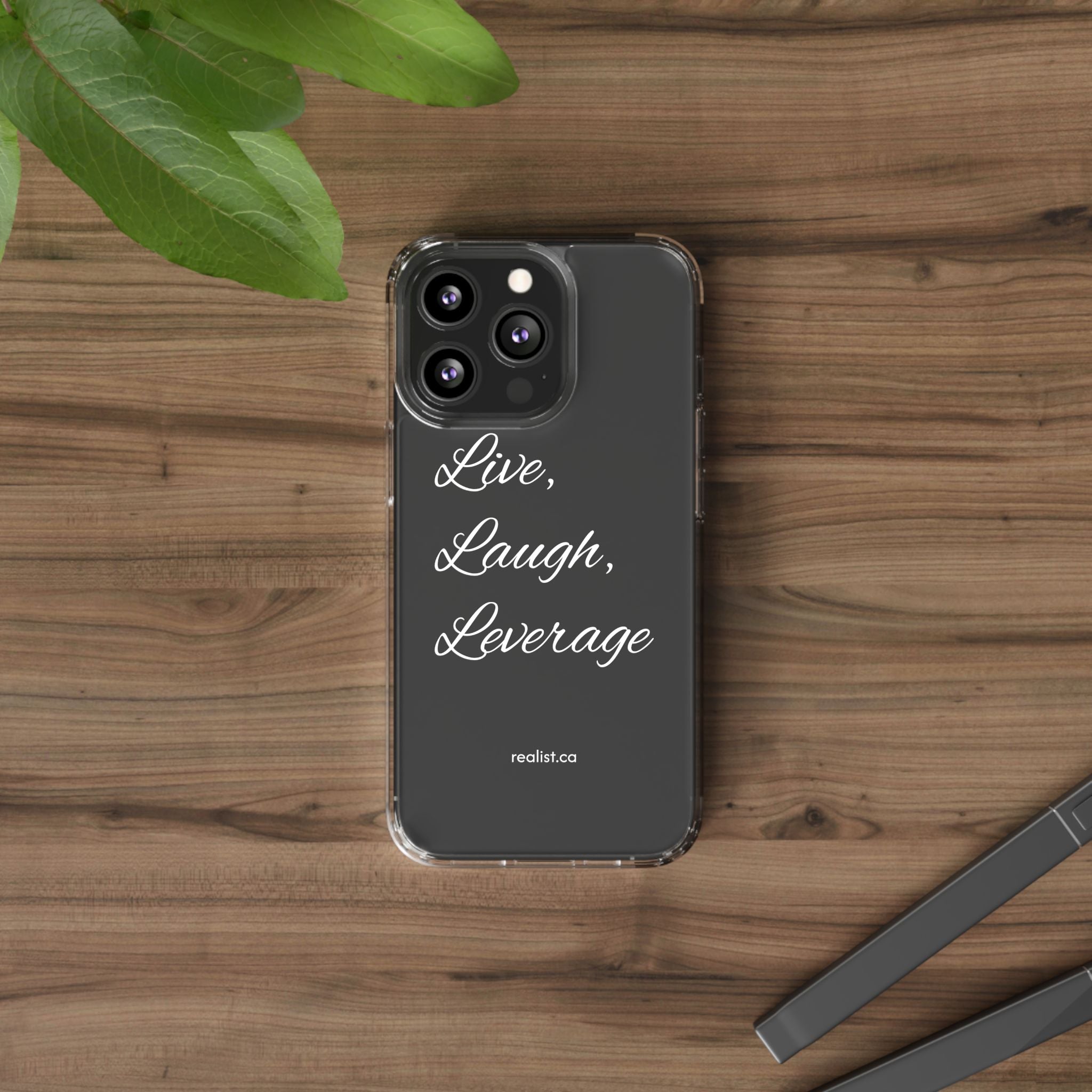 Clear Phone Case — “Live, Laugh, Leverage” Script Clear iPhone Case