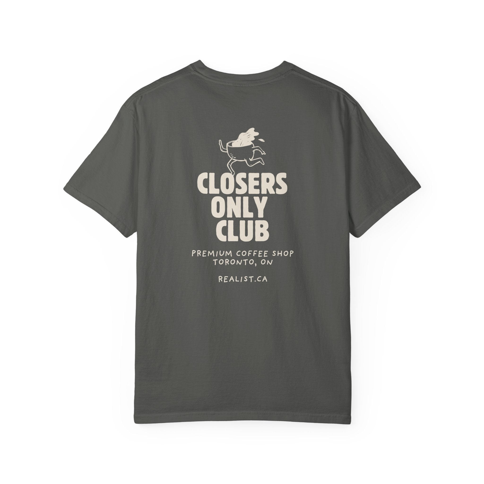Closers Only Club T-Shirt — Premium Coffee Shop Tee (Back Graphic)