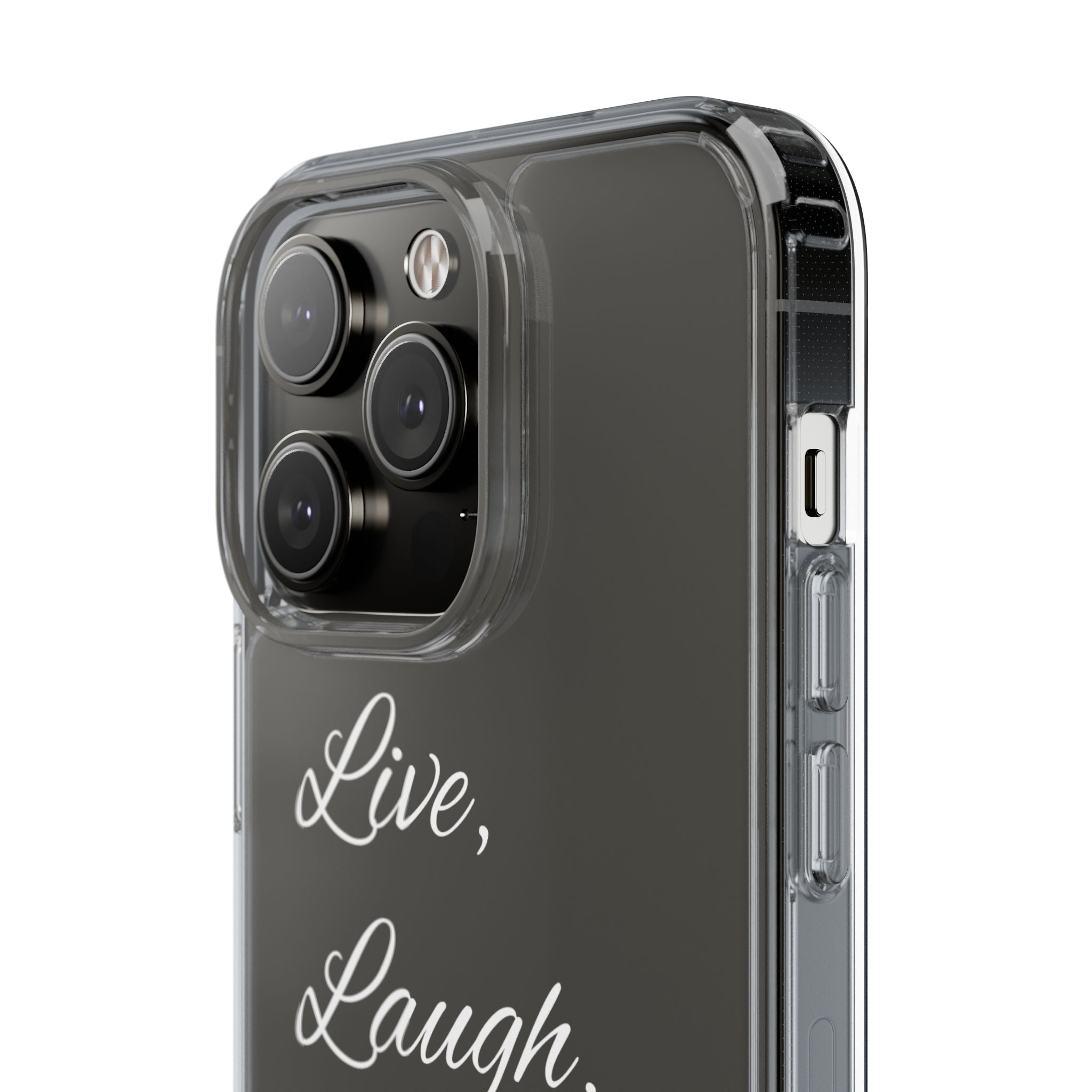 Clear Phone Case — “Live, Laugh, Leverage” Script Clear iPhone Case