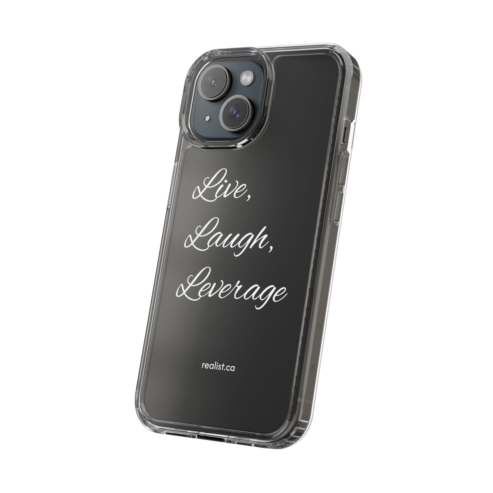 Clear Phone Case — “Live, Laugh, Leverage” Script Clear iPhone Case